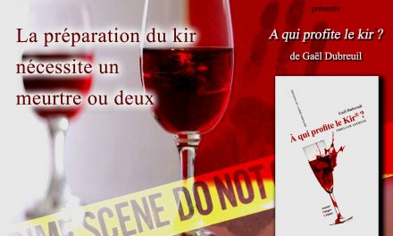 "A qui profite le kir ® ?" enfin en dédicace en Bourgogne  : Salon du livre du Val de Norge 2015