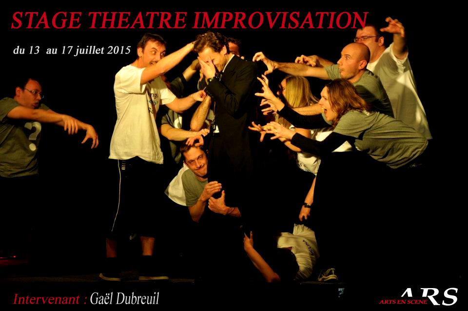 Stage d’improvisation du 13 au 17 juillet 2015 à l’école Arts en scène de Lyon