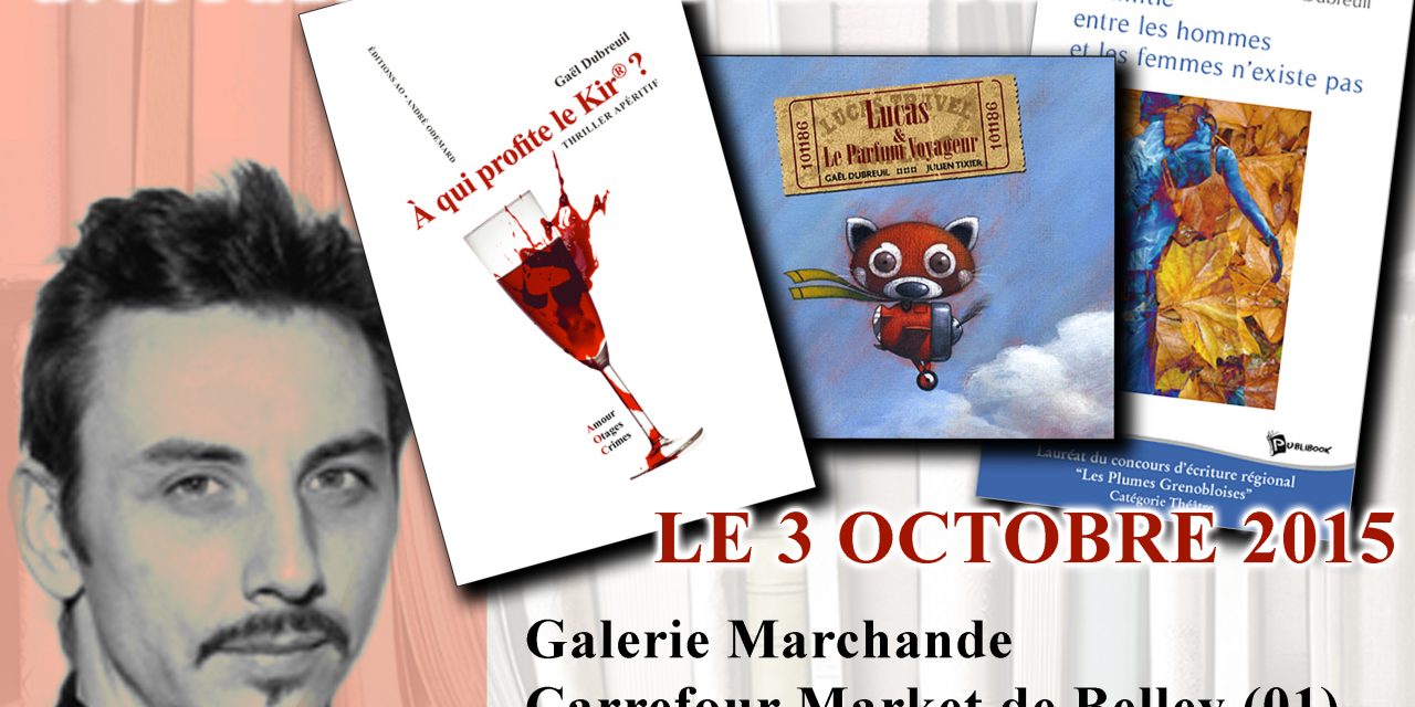 Rencontre dédicace à Belley (01) – samedi 3 octobre 2015