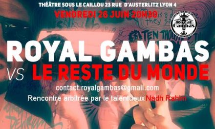 Match d’improvisation Royal Gambas contre le reste du monde