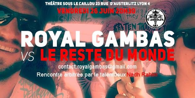 Match d’improvisation Royal Gambas contre le reste du monde