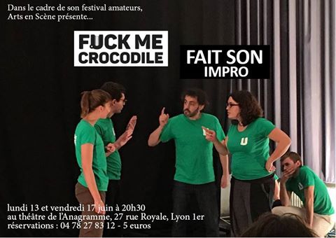 Spectacle d’impro Fuck me Crocodile