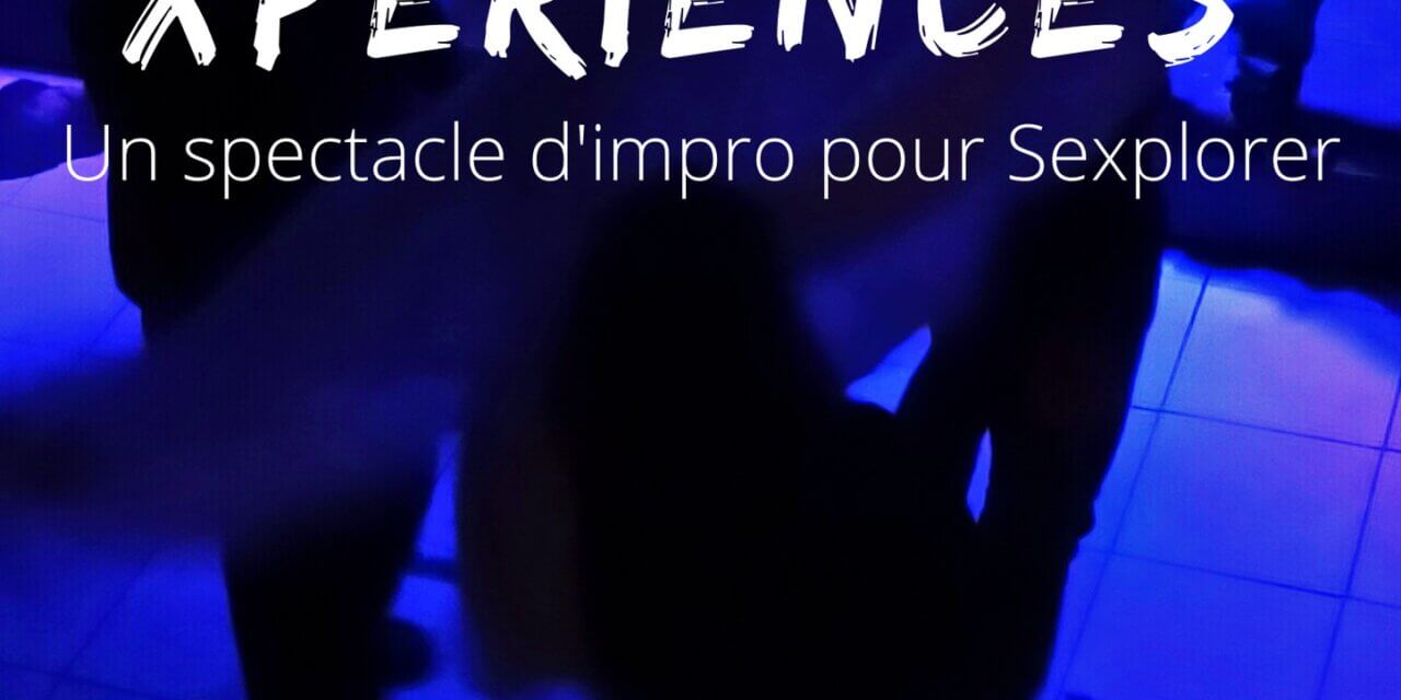 Spectacle Xpériences
