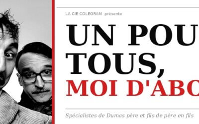 Un pour tous, Moi d’abord ! au festival Passion d’avril