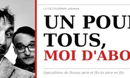 Un pour tous, Moi d&rsquo;abord ! au festival Passion d&rsquo;avril